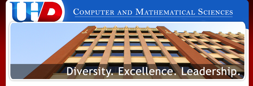 University of Houston Downtown Computer and Mathematical Sciences