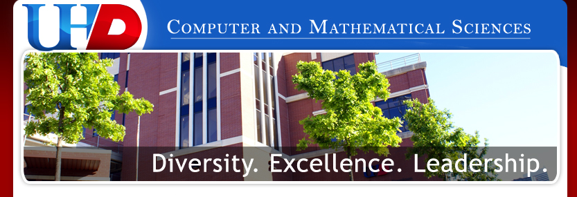 University of Houston Downtown Computer and Mathematical Sciences